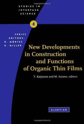 Cover of New Developments in Construction and Functions of Organic Thin Films