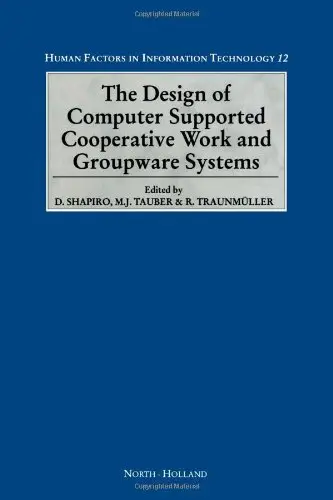 Cover of The Design of Computer-Supported Cooperative Work and Groupware Systems