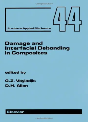 Cover of Damage and Interfacial Debonding in Composites