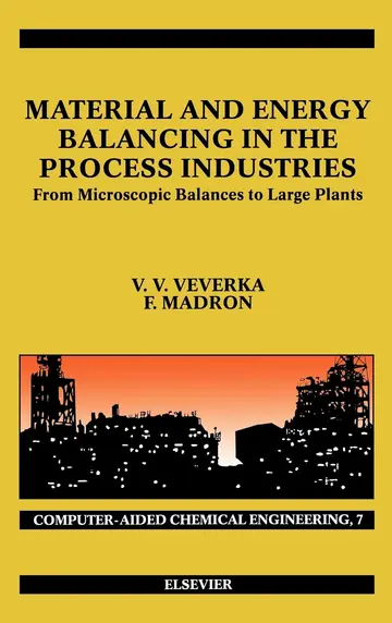 Cover of Material and Energy Balancing in the Process Industries