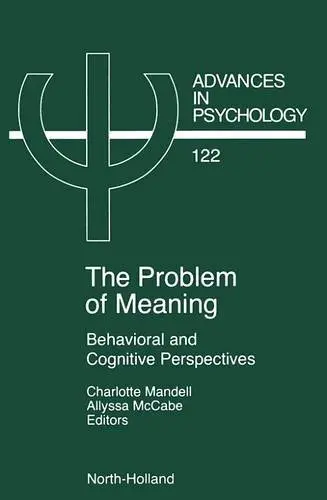 Cover of Problem of Meaning Behavioural and Cognitive Perspectives