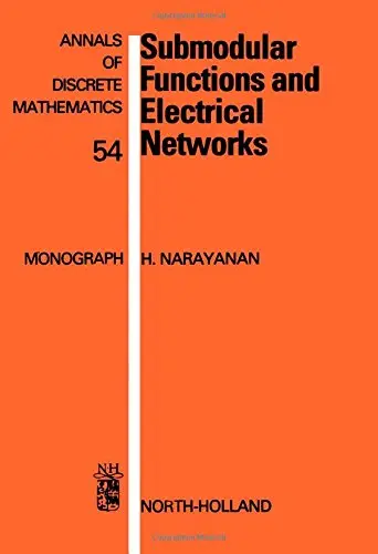 Cover of Submodular Functions and Electrical Networks