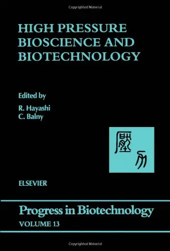 Cover of High Pressure Bioscience and Biotechnology