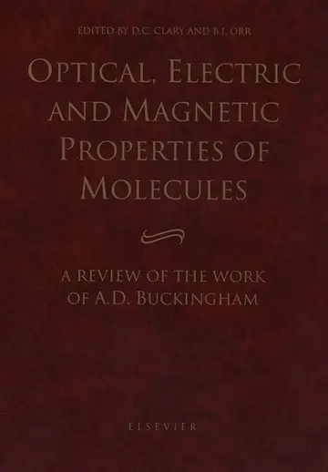 Cover of Optical, Electric and Magnetic Properties of Molecules
