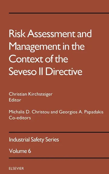 Cover of Risk Assessment and Management in the Context of the Seveso II Directive