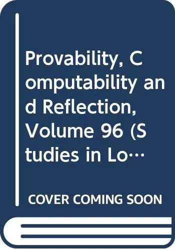 Cover of Provability, Computability and Reflection
