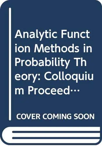 Cover of Analytic Function Methods in Probability Theory