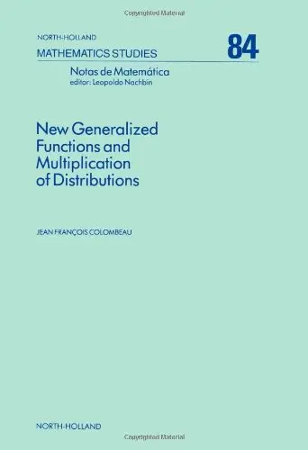 Cover of New Generalized Functions and Multiplication of Distributions
