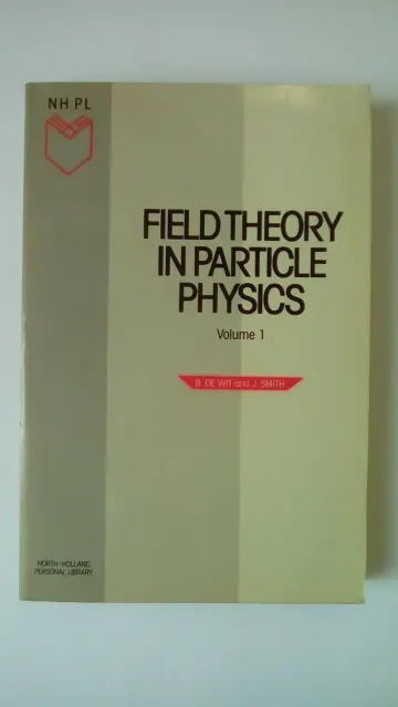 Cover of Field Theory in Particle Physics