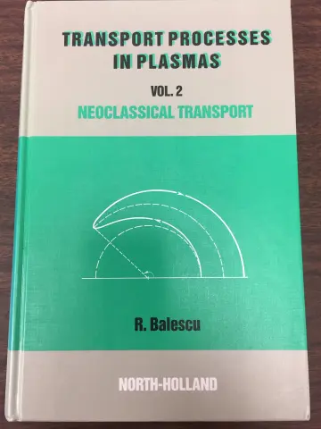 Cover of Neoclassical Transport Theory (v. 2)