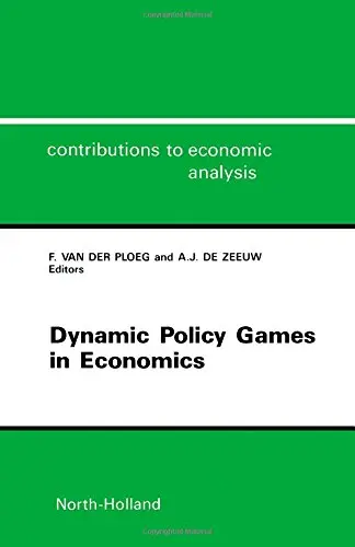 Cover of Dynamic Policy Games in Economics