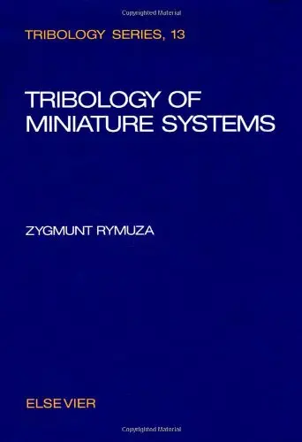 Cover of Tribology of Miniature Systems