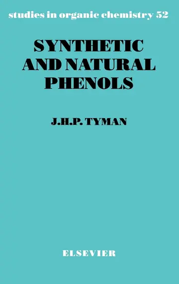 Cover of Synthetic and Natural Phenols