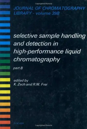 Cover of Selective Sample Handling and Detection in High Performance Liquid Chromatography
