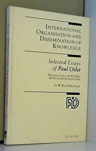 Cover of International Organization and Dissemination of Knowledge