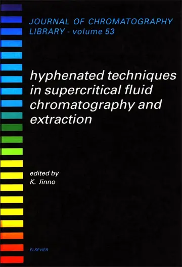 Cover of Hyphenated Techniques in Supercritical Fluid Chromatography and Extraction