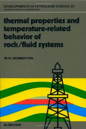 Cover of Thermal Properties and Temperature-Related Behavior of Rock/Fluid Systems