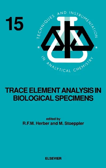 Cover of Trace Element Analysis in Biological Specimens