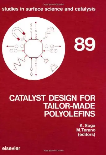 Cover of Catalyst Design for Tailor-Made Polyolefins