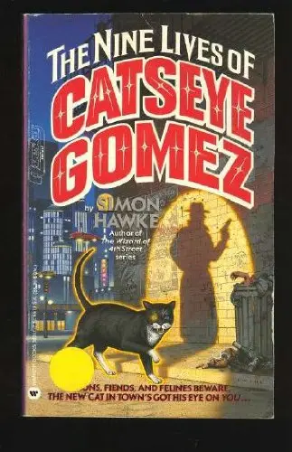 Cover of The Nine Lives of Catseye Gomez