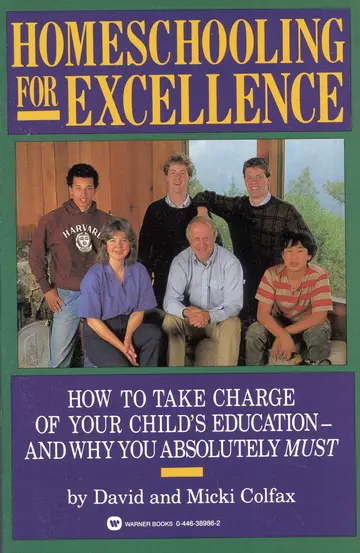 Cover of Homeschooling for Excellence