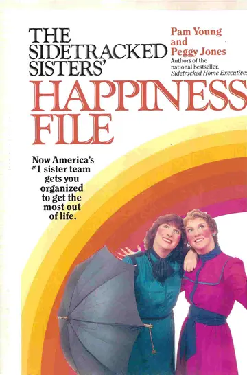 Cover of The Sidetracked Sisters' Happiness File