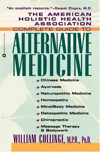 Cover of The American Holistic Health Association's Complete Guide to Alternative Medicine