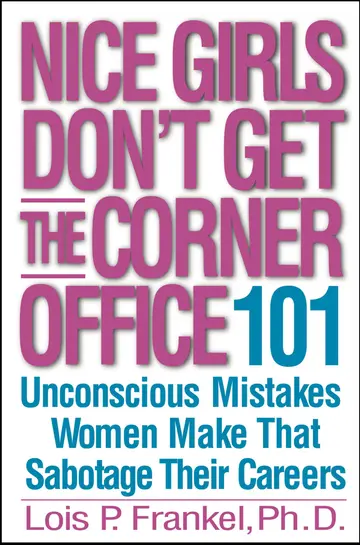 Cover of Nice Girls Don't Get the Corner Office