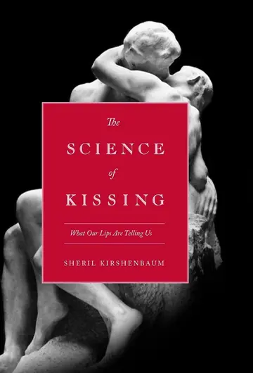 Cover of The Science of Kissing