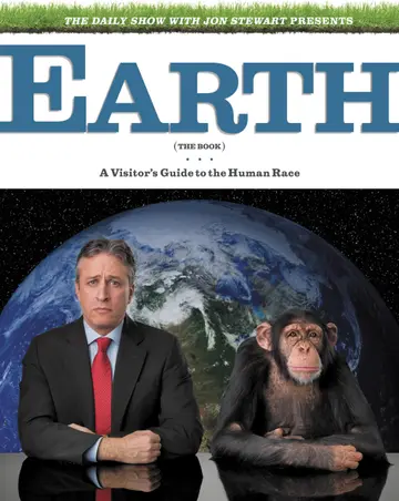 Cover of The Daily Show with Jon Stewart Presents Earth (The Book)