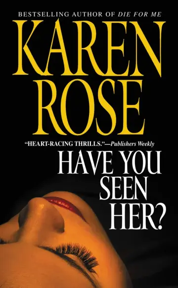 Cover of Have You Seen Her?