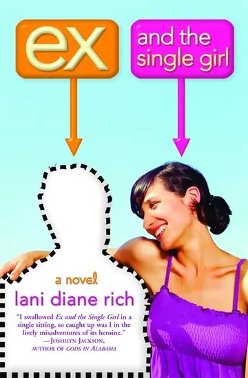 Cover of Ex and the Single Girl