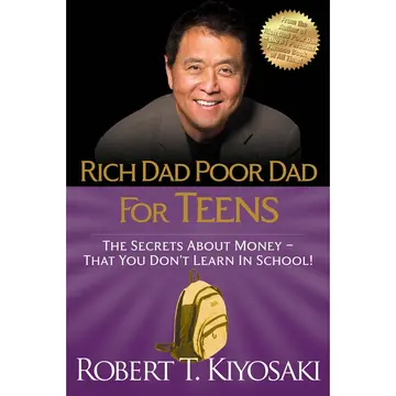 Cover of Rich Dad Poor Dad for Teens