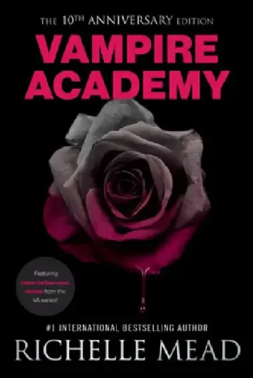 Cover of Vampire Academy 10th Anniversary Edition
