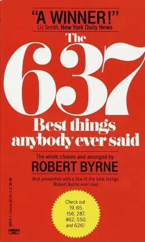 Cover of 637 Best Things Anybody Ever Said