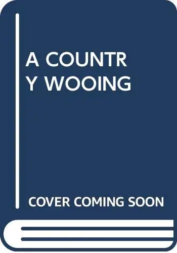 Cover of A Country Wooing