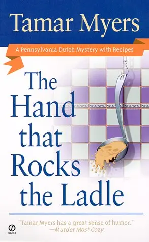 Cover of The Hand That Rocks the Ladle