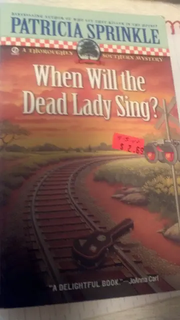 Cover of When Will the Dead Lady Sing?
