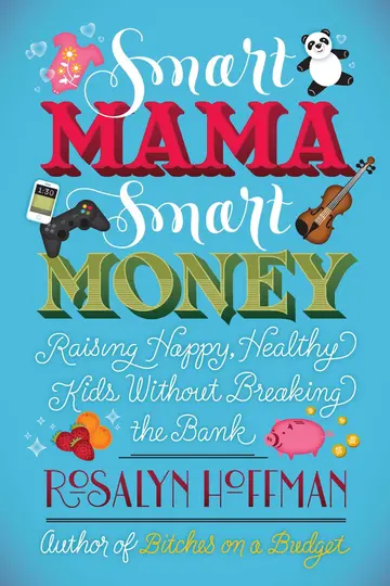 Cover of Smart Mama, Smart Money