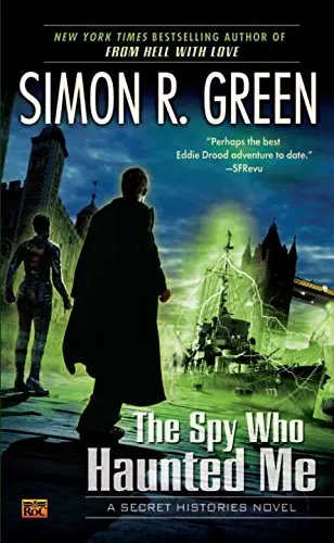 Cover of The Spy Who Haunted Me