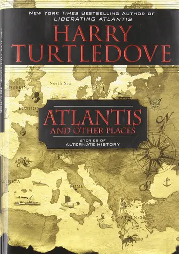 Cover of Atlantis and Other Places