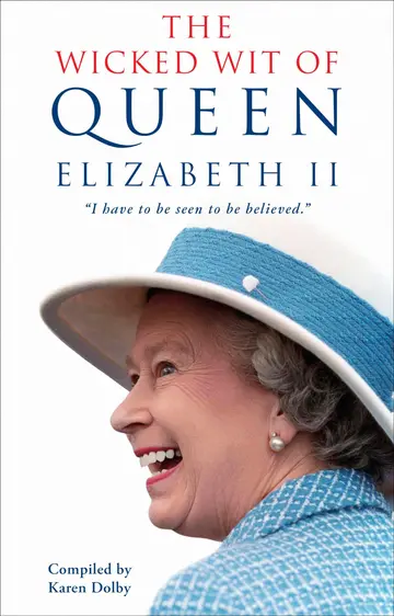 Cover of The Wicked Wit of Queen Elizabeth II