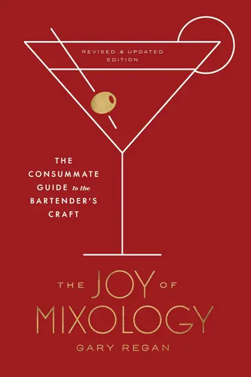 Cover of The Joy of Mixology, Revised and Updated Edition