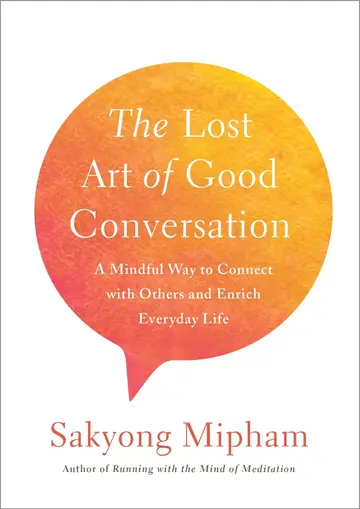 Cover of The Lost Art of Good Conversation