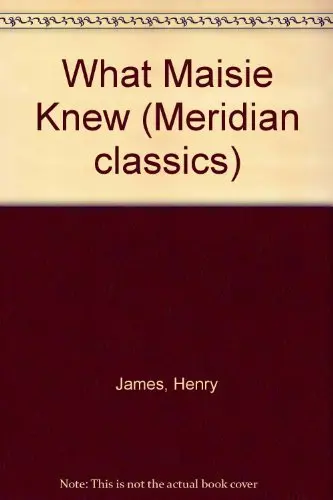 Cover of What Maisie Knew
