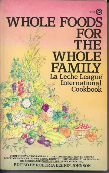 Cover of Whole Foods for the Whole Family
