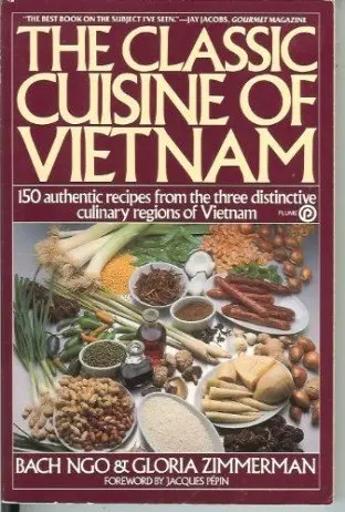 Cover of The Classic Cuisine of Vietnam