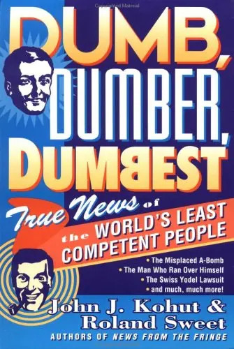 Cover of Dumb, Dumber, Dumbest