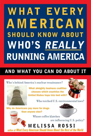 Cover of What Every American Should Know About Who's Really Running America