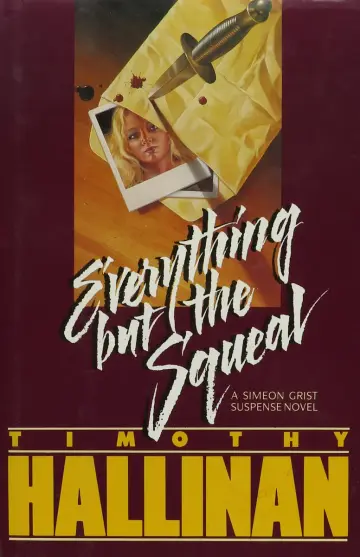 Cover of Everything but the Squeal